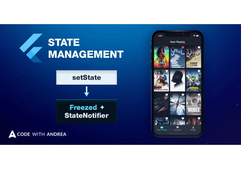 Flutter State Management: Going from setState to Freezed & StateNotifier with Provider