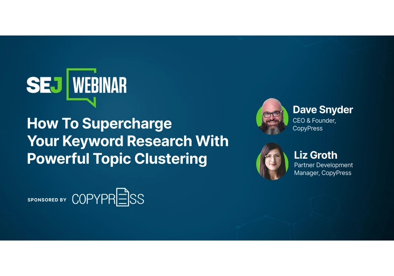 How To Supercharge Your Keyword Research With Powerful Topic Clustering via @sejournal, @lorenbaker