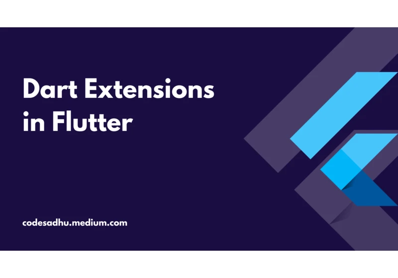 Dart Extensions: Improve code readability