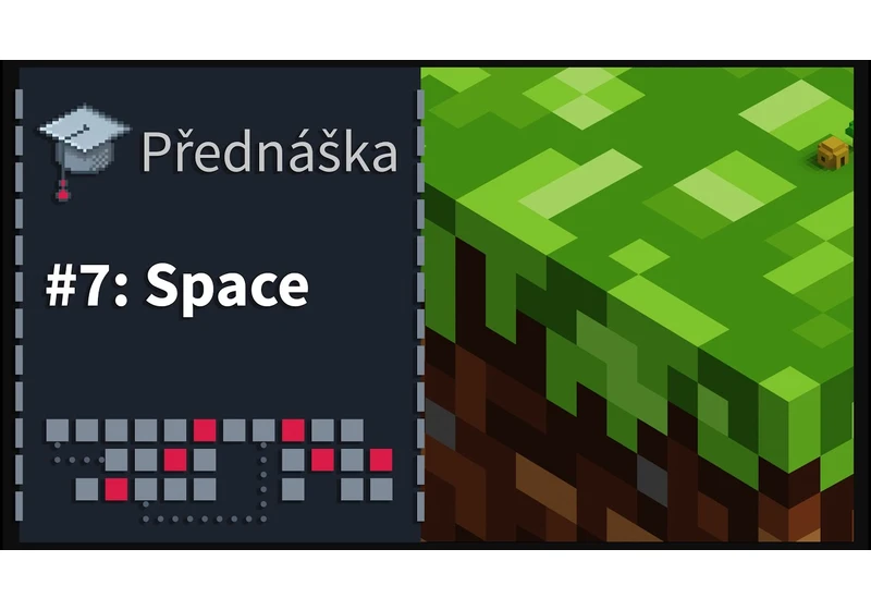 Přednáška 07 - Space