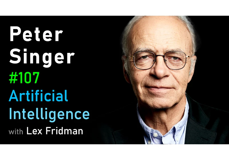 #107 – Peter Singer: Suffering in Humans, Animals, and AI