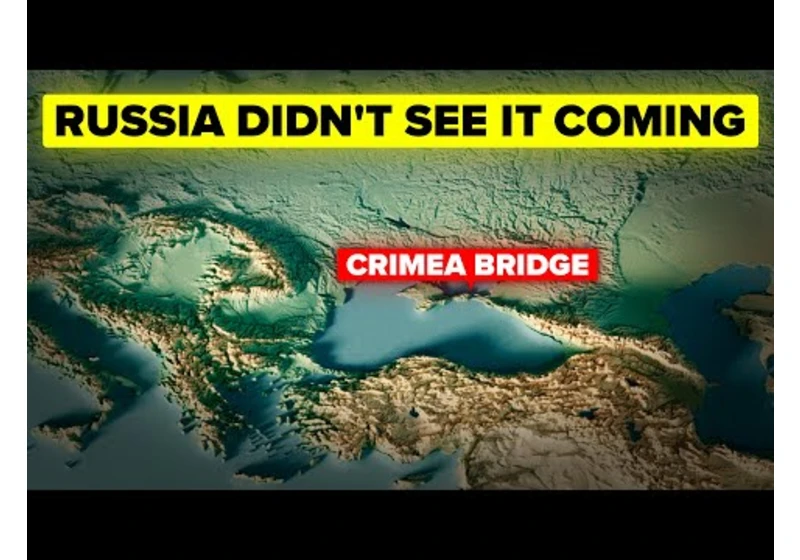 How Ukraine's Attack on the Crimea Bridge Impacts Russia