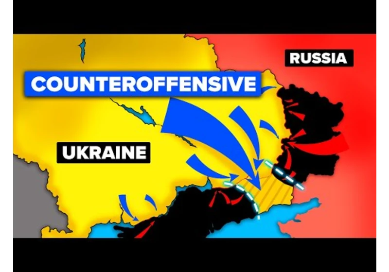 Ukrainian Counteroffensive Has Begun