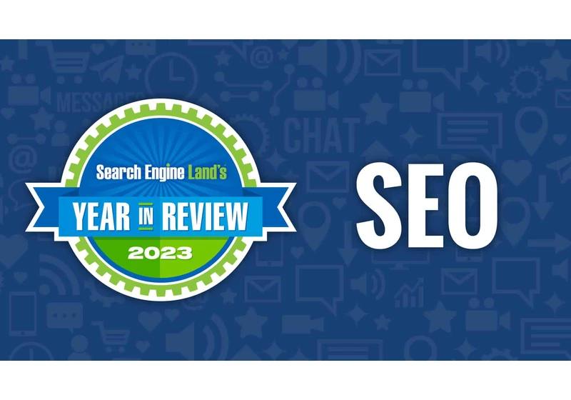 SEO year in review 2023: The year of generative AI