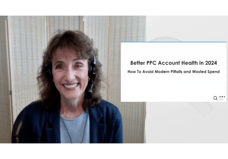 Better PPC account health in 2024: How to avoid modern pitfalls and wasted spend
