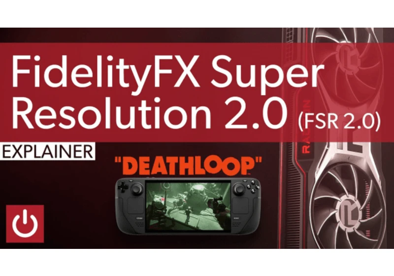 AMD’s FSR 2.0 makes a strong first impression—even on Steam Deck