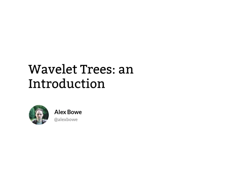 Wavelet Trees: An Introduction (2011)