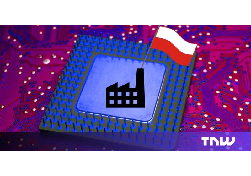 Intel to build €4.6B Poland chip factory in its latest EU mega-investment