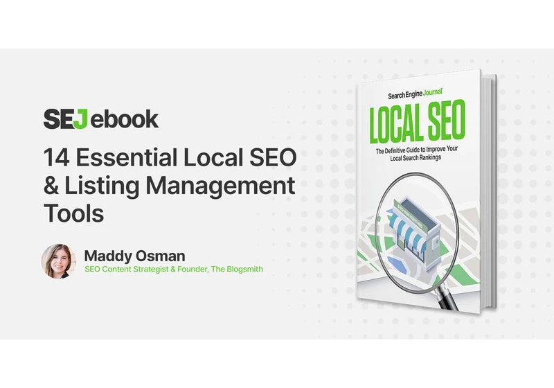 14 Essential Local SEO & Listing Management Tools via @sejournal, @MaddyOsman