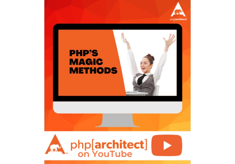 PHP’s Magic Methods