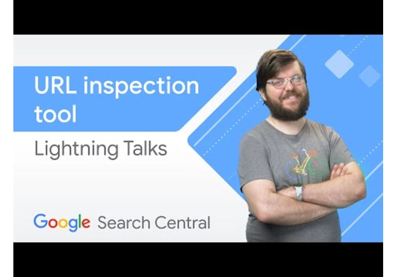 Getting the most out of the URL inspection tool