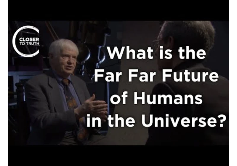 Owen Gingerich - What is the Far Far Future of Humans in the Universe?