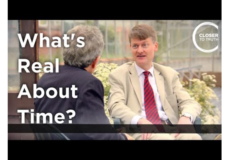 Robin Le Poidevin - What's Real About Time?