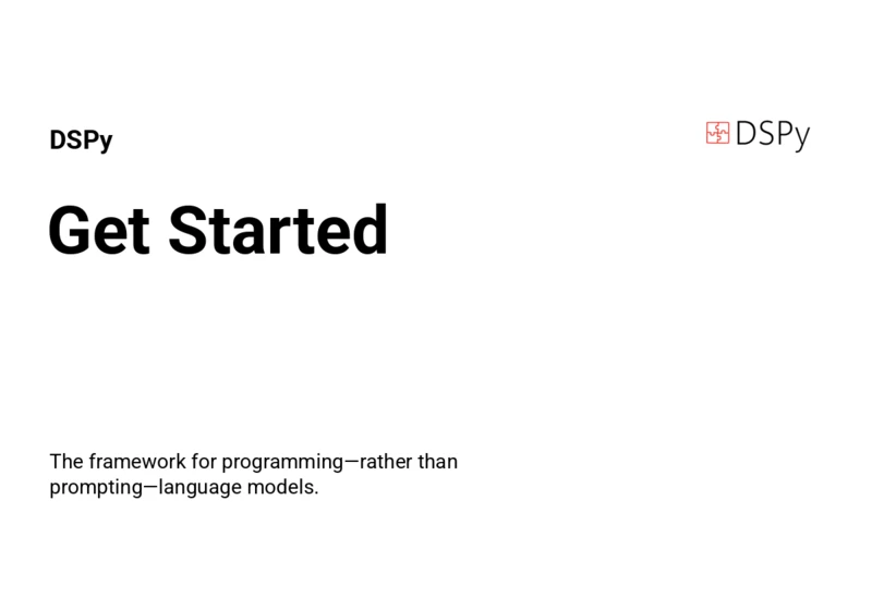 DSPy – Programming–not prompting–LMs
