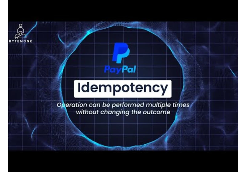 Idempotency and Intelligent Retry | PayPal