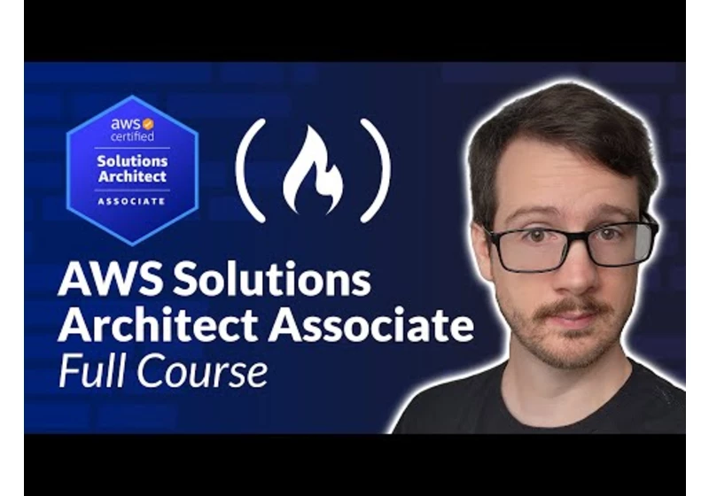 AWS Solutions Architect Associate Certification (SAA-C03) – Full Course to PASS the Exam