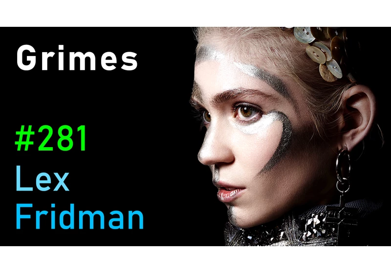 #281 – Grimes: Music, AI, and the Future of Humanity
