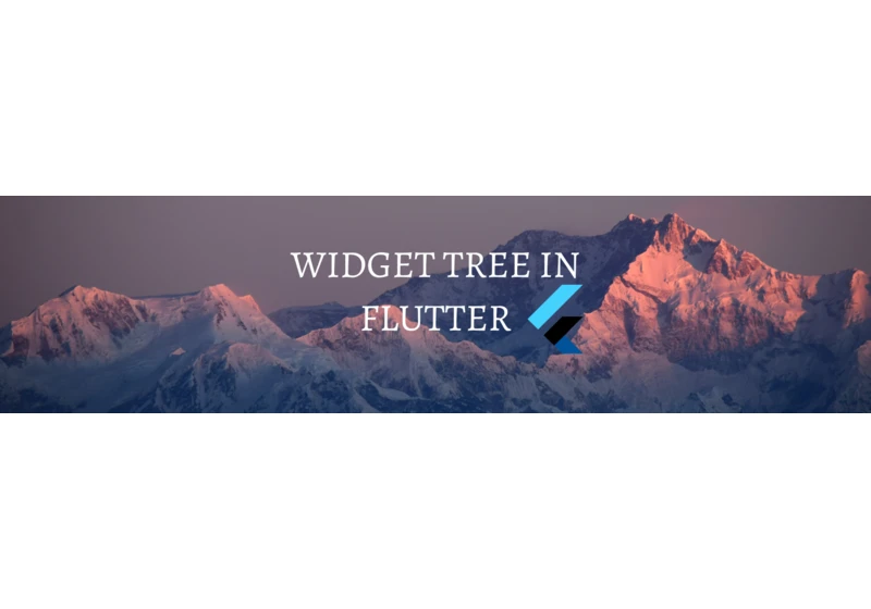 Widget Tree in Flutter