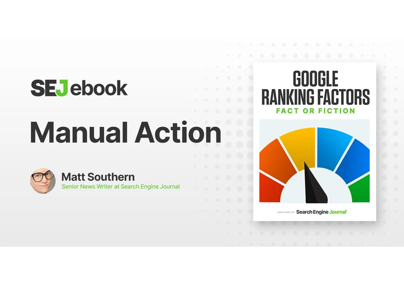 Are Manual Actions A Google Ranking Factor? via @sejournal, @MattGSouthern