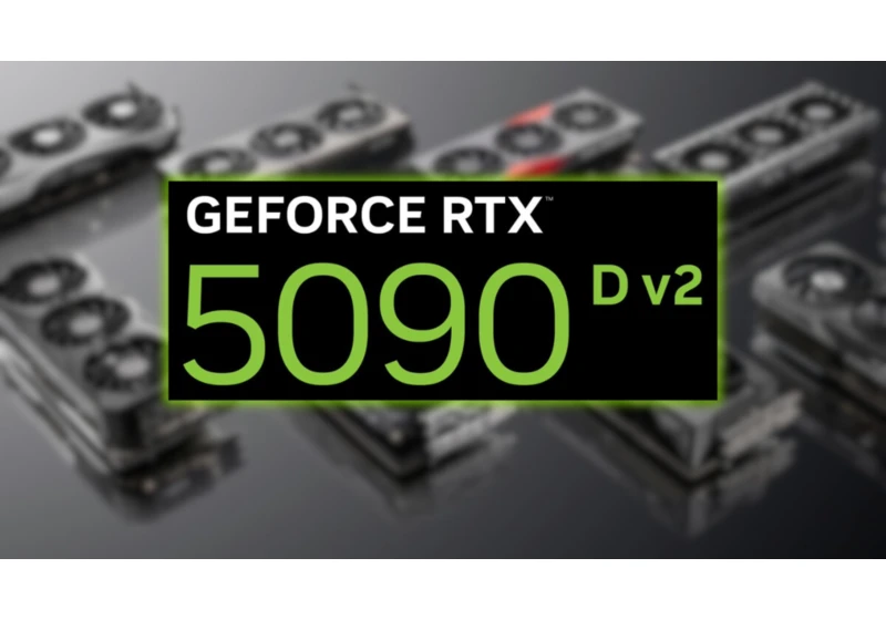  Nvidia's Upcoming 'Double D' gaming GPU becomes the '5090D V2' in latest leak —  GPU previously known as the 'RTX 5090DD' remains China-exclusive 
