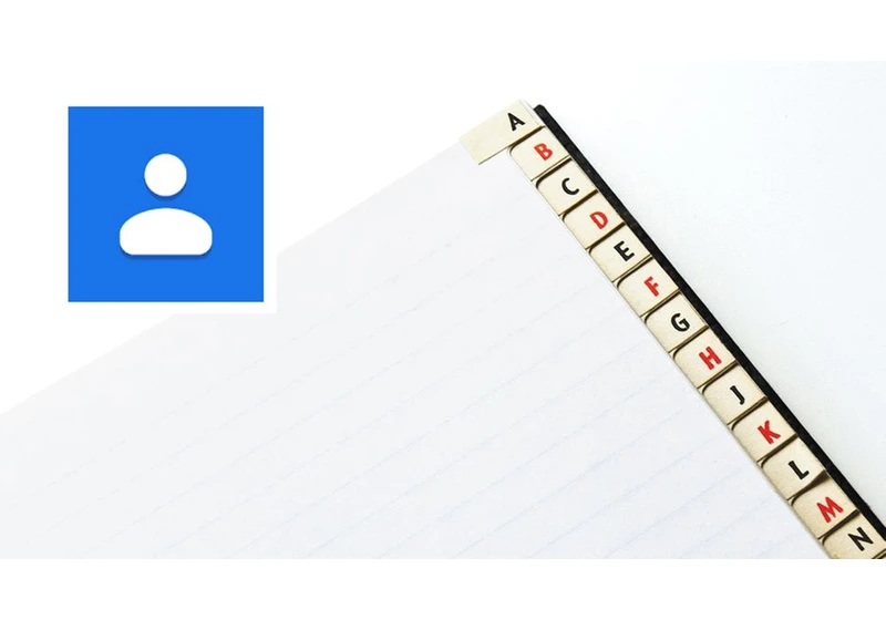 15 tips to get more out of Google Contacts