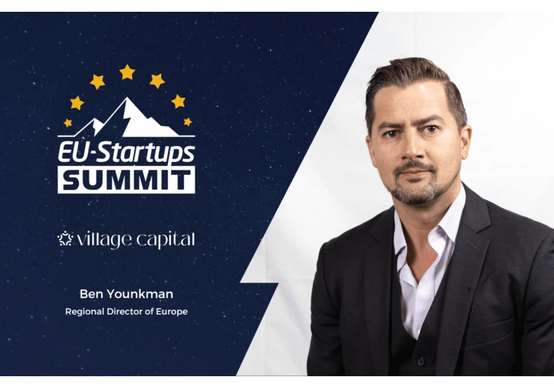 Ben Younkam, Regional Director for Europe at Village Capital, will speak at this year’s EU-Startups Summit!