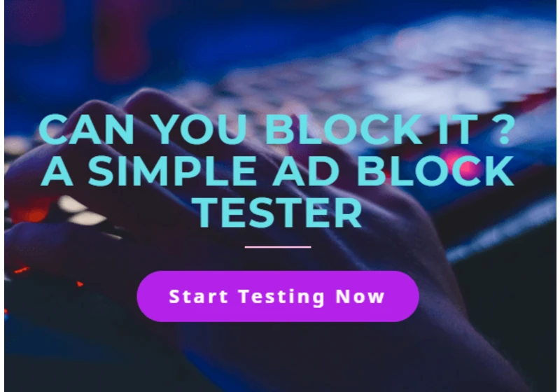 Can you block it? A simple Ad Block Tester