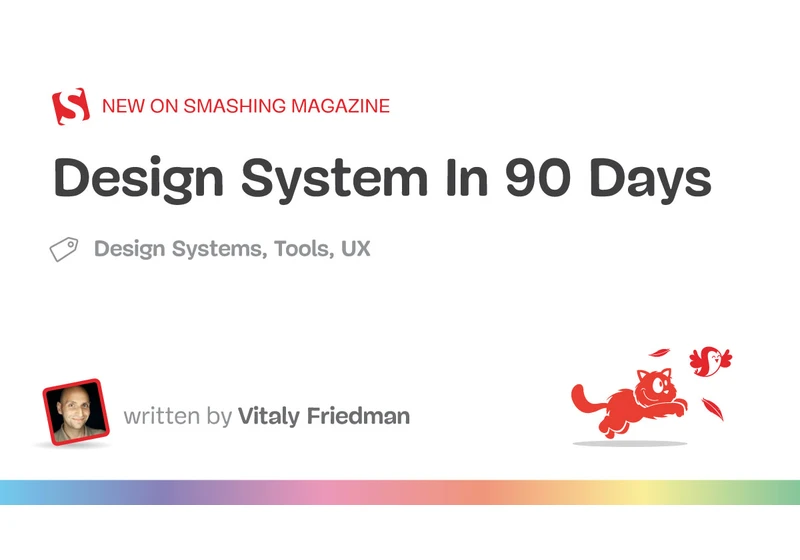 Design System In 90 Days