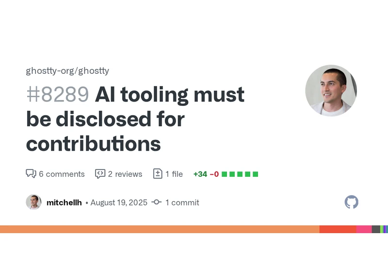 AI tooling must be disclosed for contributions