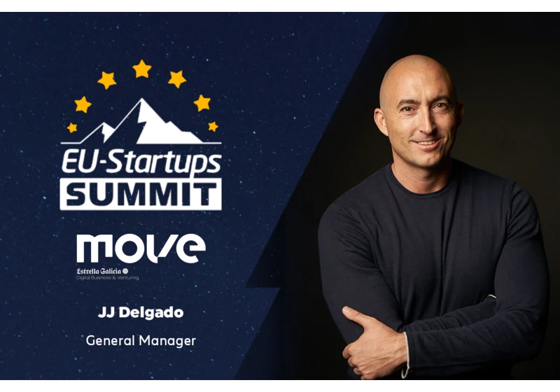 JJ Delgado, General Manager of MOVE Estrella Galicia, will speak at this year’s EU-Startups Summit on May 12-13 in Barcelona!