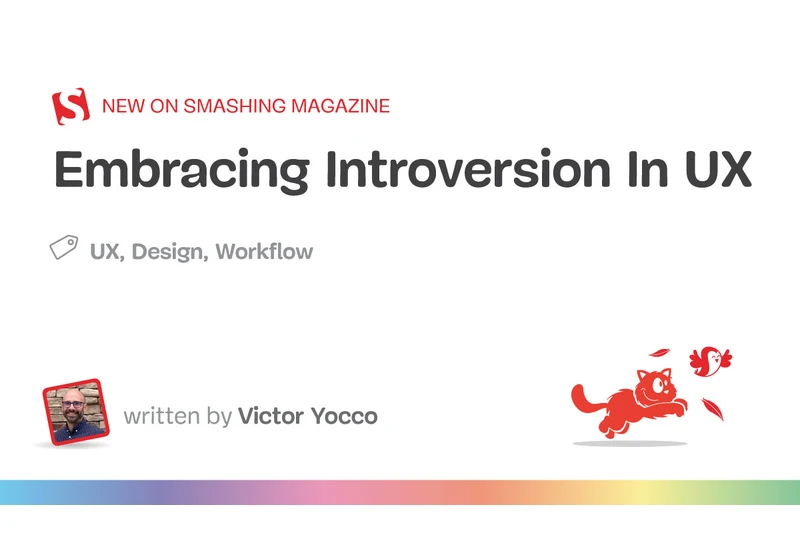 Embracing Introversion In UX