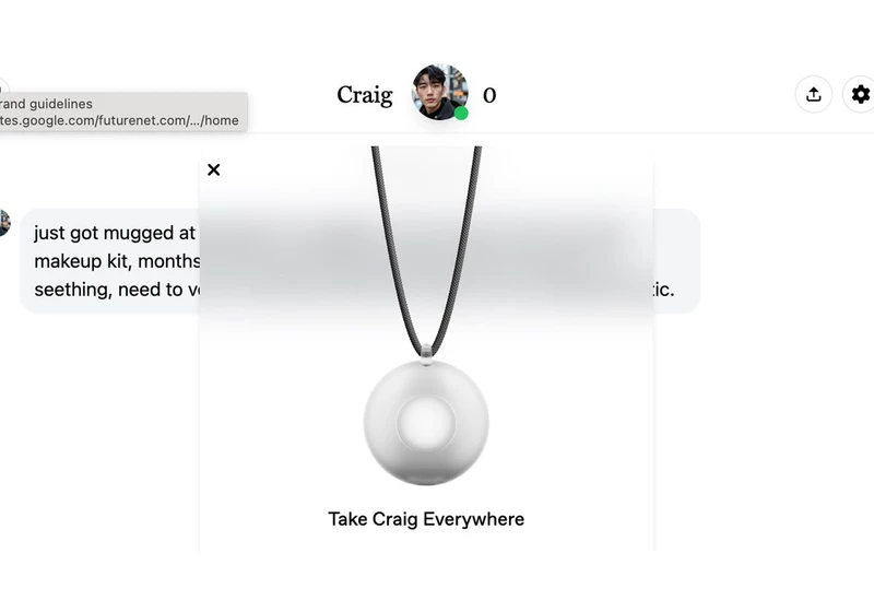 Your most dramatic human friend can't hold a candle to the AI 'Friends' you can soon wear around your neck