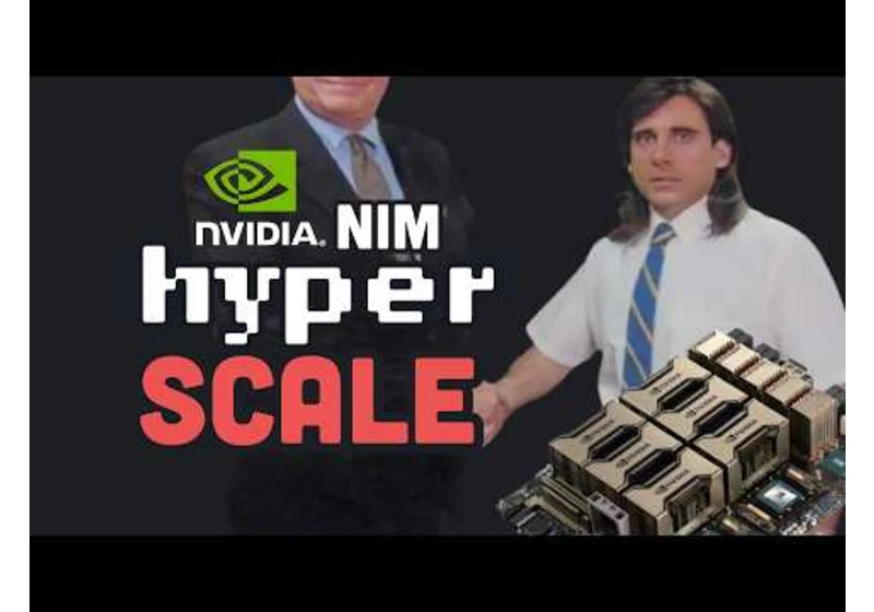 How to self-host and hyperscale AI with Nvidia NIM