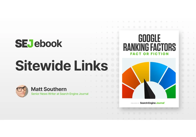 Are Sitewide Links A Google Ranking Factor? via @sejournal, @MattGSouthern