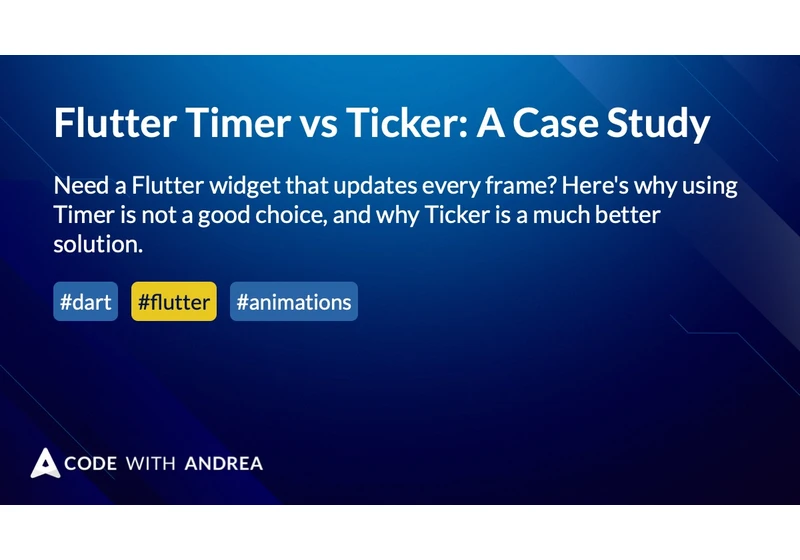 Flutter Timer vs Ticker: A Case Study