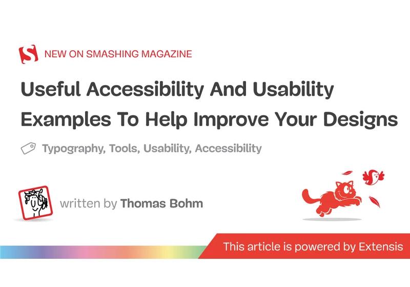 Useful Accessibility And Usability Examples To Help Improve Your Designs