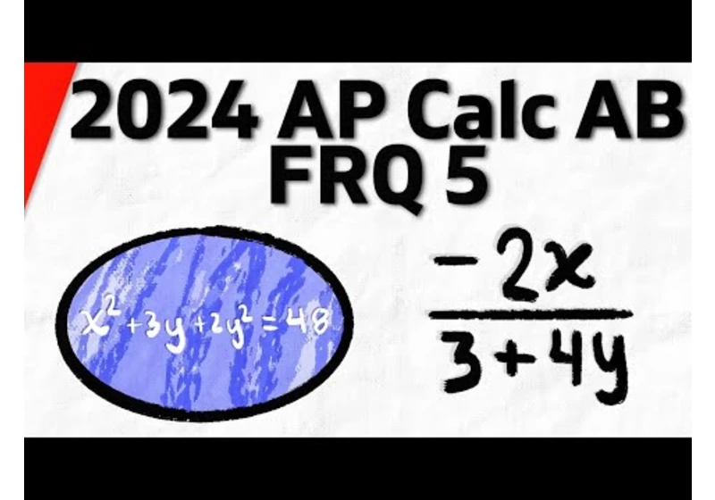 2024 AP Calculus AB FRQ 5 Solution | Calculus 1 Exercises