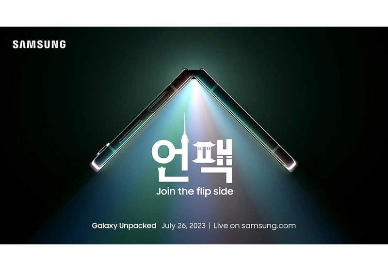 Samsung confirms Unpacked foldable launch event on July 26