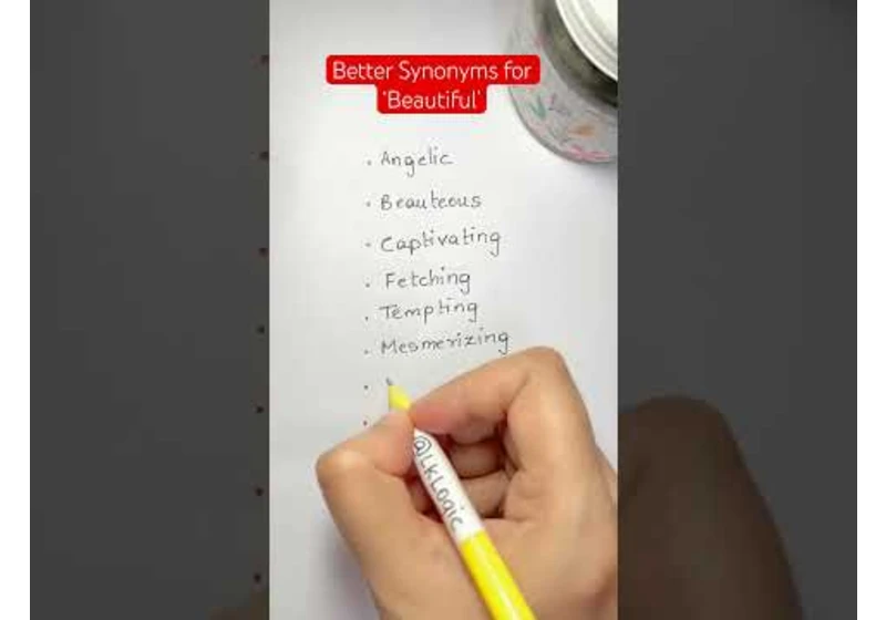 Better Synonyms for ‘Beautiful’