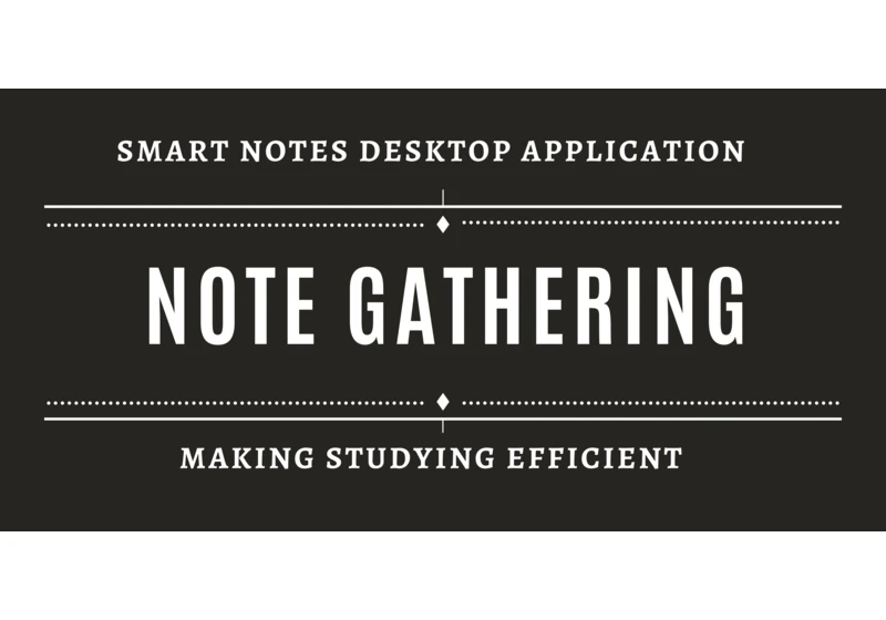 Progress and Note Gathering - Smart Notes Desktop App (BuildLog[3])