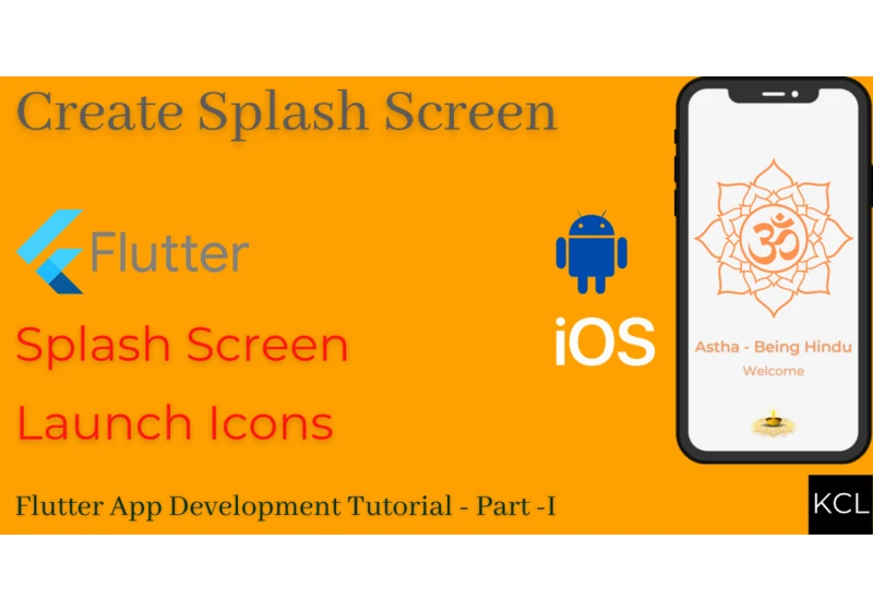 Create Splash Screen And Launch Icon In Flutter
