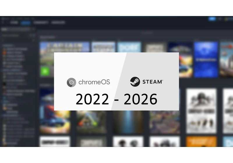 Google to kill Steam for Chromebook beta in 2026 — Installed games will 'no longer be available to play' 