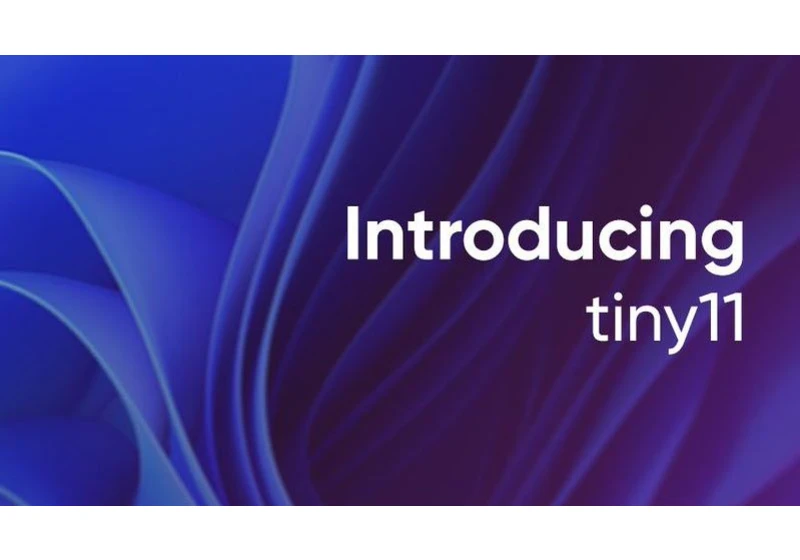 Super tiny Windows 11 OS that fits inside your 4GB thumb drive gets a big update — Tiny11 2311 shrinks 20% and allows cumulative updates