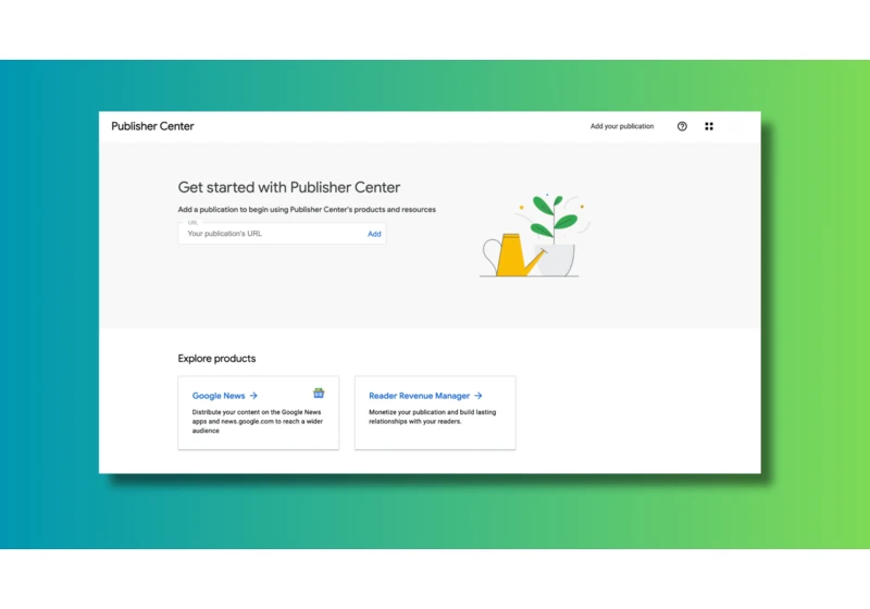 An SEO guide to optimizing your Google Publisher Center account