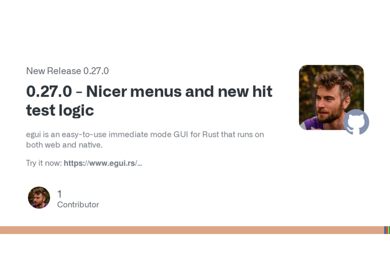 Egui 0.27 – easy-to-use immediate mode GUI for Rust