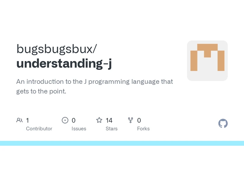 Understanding-j: An introduction to the J programming language that gets to the