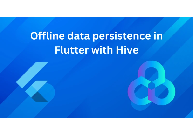 Offline data persistence in Flutter with Hive