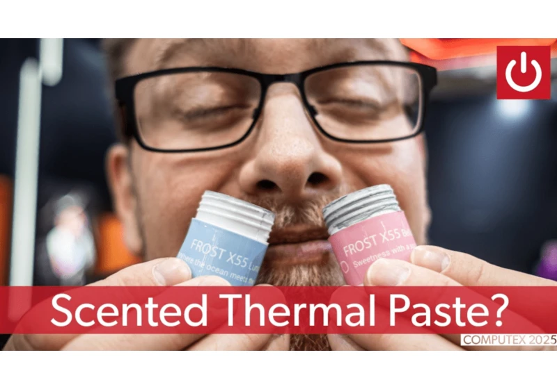 We finally got to sniff scented thermal paste — and we got it on video