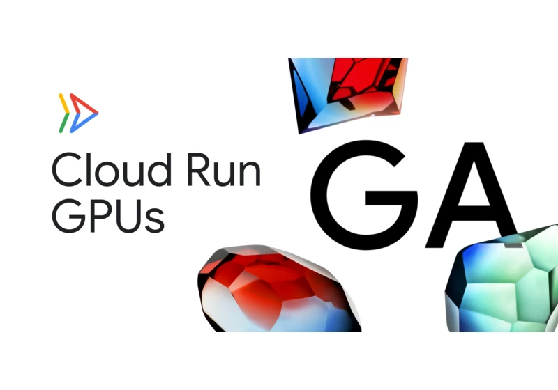 Cloud Run GPUs, now GA, makes running AI workloads easier for everyone