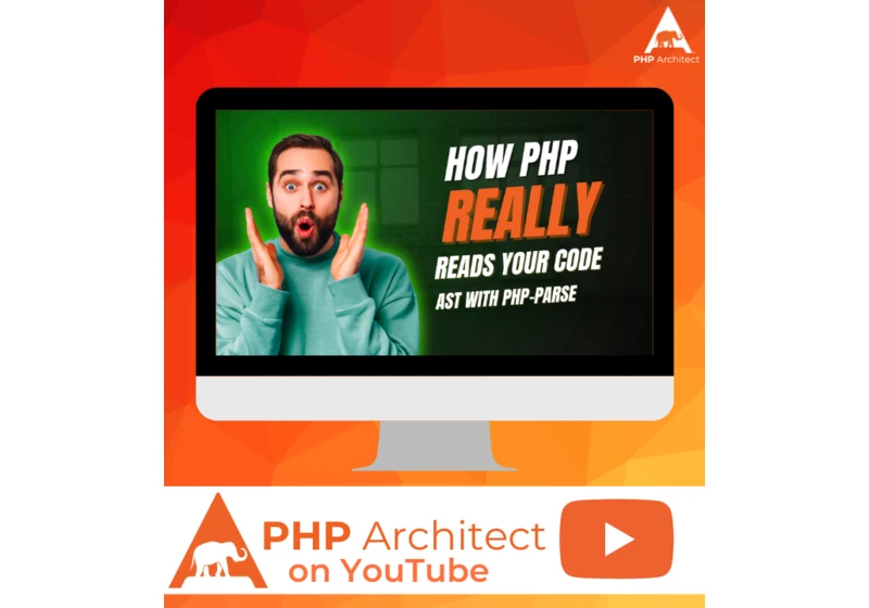 How PHP Really Reads Your Code (Abstract Syntax Tree (AST))